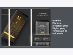 Memilih Platform Investasi Emas Digital yang Terpercaya di Indonesia