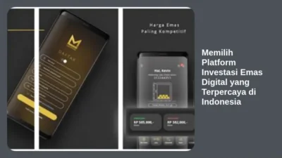 Memilih Platform Investasi Emas Digital yang Terpercaya di Indonesia