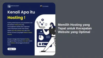 Memilih Hosting yang Tepat untuk Kecepatan Website yang Optimal