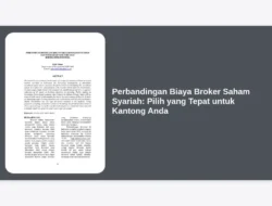 Perbandingan Biaya Broker Saham Syariah: Pilih yang Tepat untuk Kantong Anda