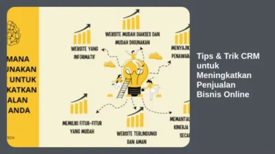 Tips & Trik CRM untuk Meningkatkan Penjualan Bisnis Online