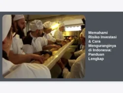 Memahami Risiko Investasi & Cara Menguranginya di Indonesia: Panduan Lengkap