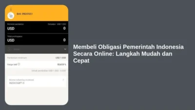 Membeli Obligasi Pemerintah Indonesia Secara Online: Langkah Mudah dan Cepat
