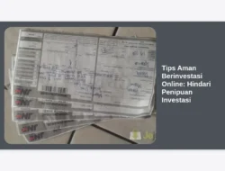 Tips Aman Berinvestasi Online: Hindari Penipuan Investasi
