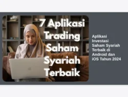 Aplikasi Investasi Saham Syariah Terbaik di Android dan iOS Tahun 2024