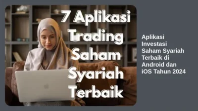 Aplikasi Investasi Saham Syariah Terbaik di Android dan iOS Tahun 2024