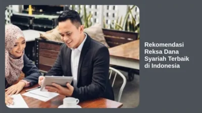 Rekomendasi Reksa Dana Syariah Terbaik di Indonesia