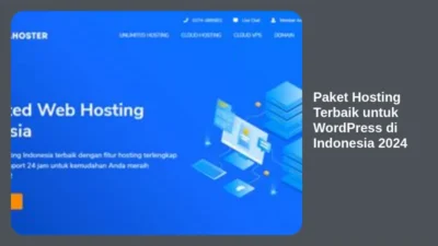 Paket Hosting Terbaik untuk WordPress di Indonesia 2024