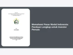Memahami Pasar Modal Indonesia: Panduan Lengkap untuk Investor Pemula