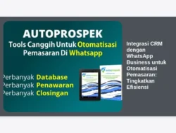 Integrasi CRM dengan WhatsApp Business untuk Otomatisasi Pemasaran: Tingkatkan Efisiensi