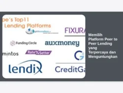 Memilih Platform Peer to Peer Lending yang Terpercaya dan Menguntungkan