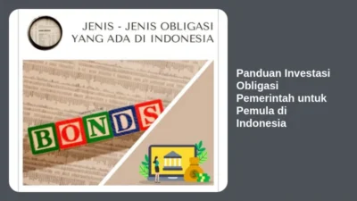Panduan Investasi Obligasi Pemerintah untuk Pemula di Indonesia