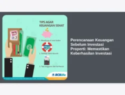 Perencanaan Keuangan Sebelum Investasi Properti: Memastikan Keberhasilan Investasi