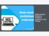 Paket Hosting Unlimited Terbaik di Indonesia untuk Blogger