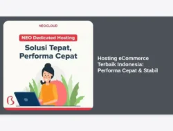 Hosting eCommerce Terbaik Indonesia: Performa Cepat & Stabil