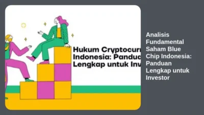 Analisis Fundamental Saham Blue Chip Indonesia: Panduan Lengkap untuk Investor