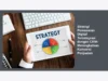 Strategi Pemasaran Digital Terintegrasi dengan CRM: Meningkatkan Konversi Penjualan