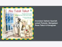 Investasi Saham Syariah untuk Pemula: Mengatasi Rasa Takut & Keraguan