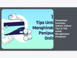 Keamanan Investasi Saham Online: Tips & Trik untuk Menghindari Penipuan
