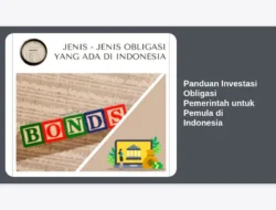 Panduan Investasi Obligasi Pemerintah untuk Pemula di Indonesia