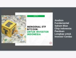 Analisis Fundamental Saham Blue Chip Indonesia: Panduan Lengkap untuk Investor Cerdas