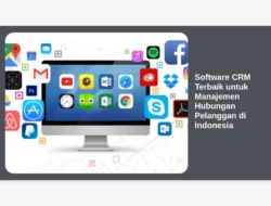 Software CRM Terbaik untuk Manajemen Hubungan Pelanggan di Indonesia
