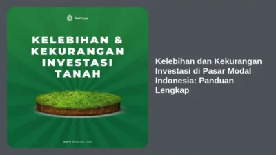Kelebihan dan Kekurangan Investasi di Pasar Modal Indonesia: Panduan Lengkap