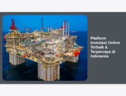 Platform Investasi Online Terbaik & Terpercaya di Indonesia