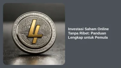 Investasi Saham Online Tanpa Ribet: Panduan Lengkap untuk Pemula