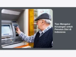 Tips Mengatur Keuangan untuk Pensiun Dini di Indonesia