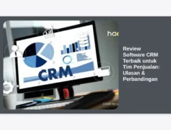 Review Software CRM Terbaik untuk Tim Penjualan: Ulasan & Perbandingan