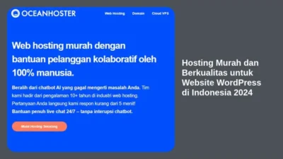 Hosting Murah dan Berkualitas untuk Website WordPress di Indonesia 2024