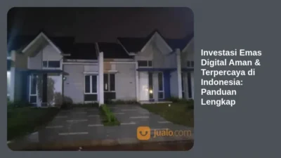 Investasi Emas Digital Aman & Terpercaya di Indonesia: Panduan Lengkap