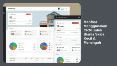 Manfaat Menggunakan CRM untuk Bisnis Skala Kecil & Menengah