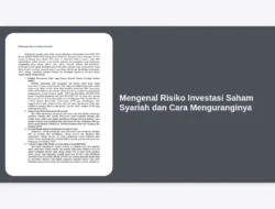 Mengenal Risiko Investasi Saham Syariah dan Cara Menguranginya