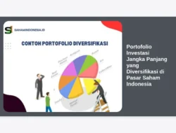 Portofolio Investasi Jangka Panjang yang Diversifikasi di Pasar Saham Indonesia