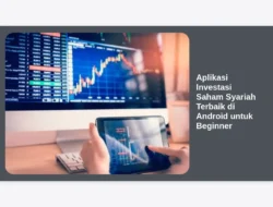 Aplikasi Investasi Saham Syariah Terbaik di Android untuk Beginner