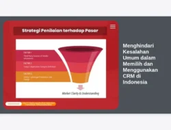 Menghindari Kesalahan Umum dalam Memilih dan Menggunakan CRM di Indonesia