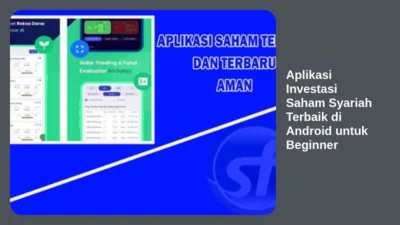 Aplikasi Investasi Saham Syariah Terbaik di Android untuk Beginner