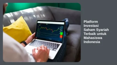 Platform Investasi Saham Syariah Terbaik untuk Mahasiswa Indonesia