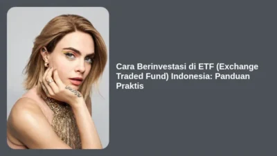 Cara Berinvestasi di ETF (Exchange Traded Fund) Indonesia: Panduan Praktis
