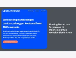 Hosting Murah dan Terpercaya di Indonesia untuk Website Bisnis Anda