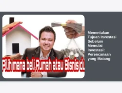 Menentukan Tujuan Investasi Sebelum Memulai Investasi: Perencanaan yang Matang