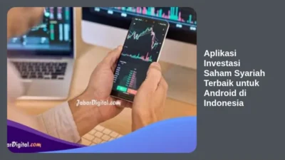 Aplikasi Investasi Saham Syariah Terbaik untuk Android di Indonesia