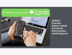 Aplikasi Investasi Saham Terbaik di Android: Rekomendasi untuk Beginner