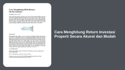 Cara Menghitung Return Investasi Properti Secara Akurat dan Mudah
