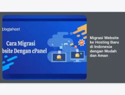 Migrasi Website ke Hosting Baru di Indonesia dengan Mudah dan Aman