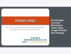 Keuntungan Investasi Reksadana Pasar Uang: Jangka Pendek dan Panjang