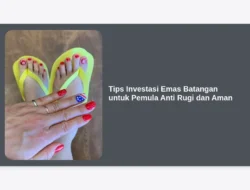 Tips Investasi Emas Batangan untuk Pemula Anti Rugi dan Aman