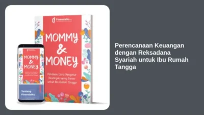 Perencanaan Keuangan dengan Reksadana Syariah untuk Ibu Rumah Tangga